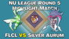 Nu League Highlight Match - FLCL VS Silver Aurum.jpg