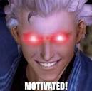 Image result for motivated meme