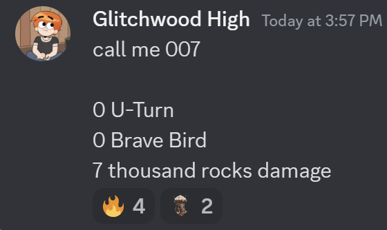 call me 007: 0 U-Turn, 0 Brave Bird, 7 thousand rocks damage