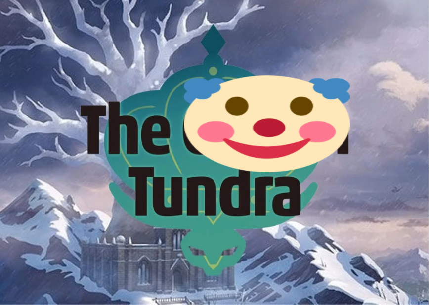 CLOWNTUNDRA LLOL.png