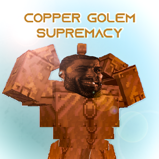 CopperGolemSupremacy.png