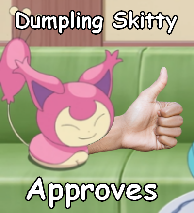 Dumpling Skitty Approves.png