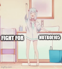 fight for nutboi105.gif