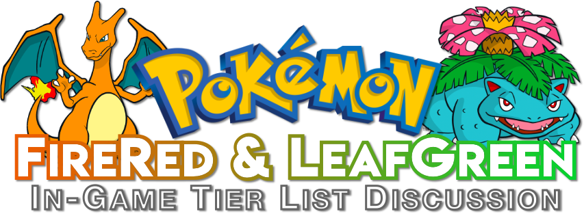 finansiere En begivenhed Stort univers Pokémon Firered & Leafgreen In-Game Tier Discussion | Smogon Forums