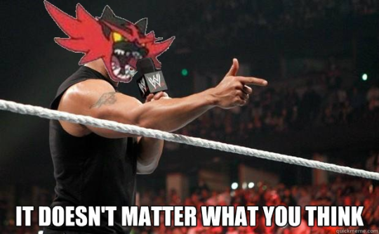 Incineroar it doesn't matter what you think.png