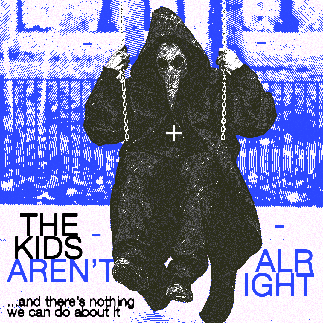 kids-aren_t-alright.png