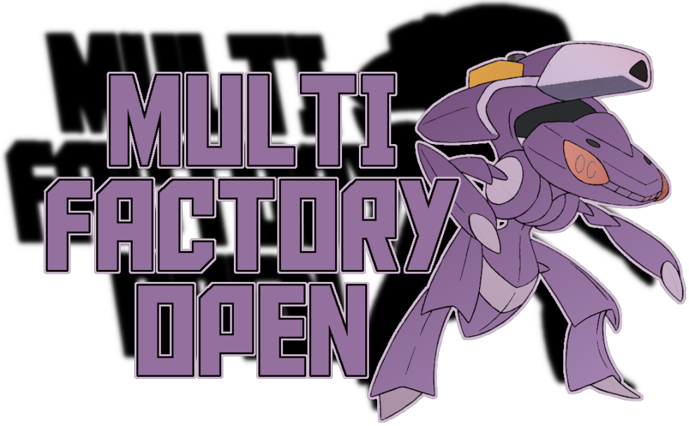 Tournament - Multi Factory Open - Rounds 2+ [Won by MichaelderBeste2]