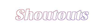 Shoutouts.png