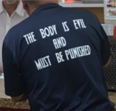 THE BODY IS EVIL AND MUST BE PUNISHED.png