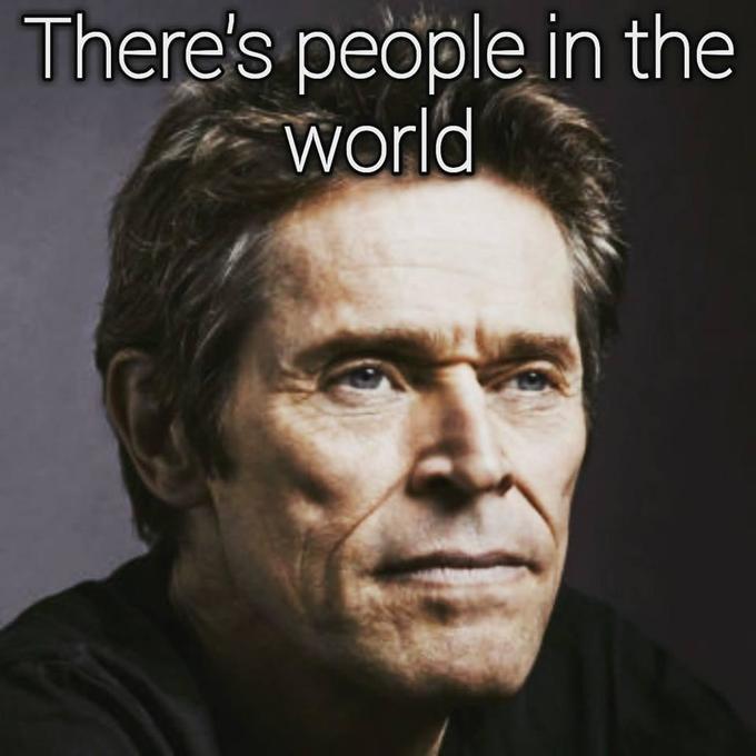 there's people in this world.jpg