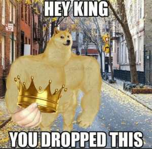 thumb_hey-king-conkerete-you-dropped-this-dont-worry-about-her-67570649.png