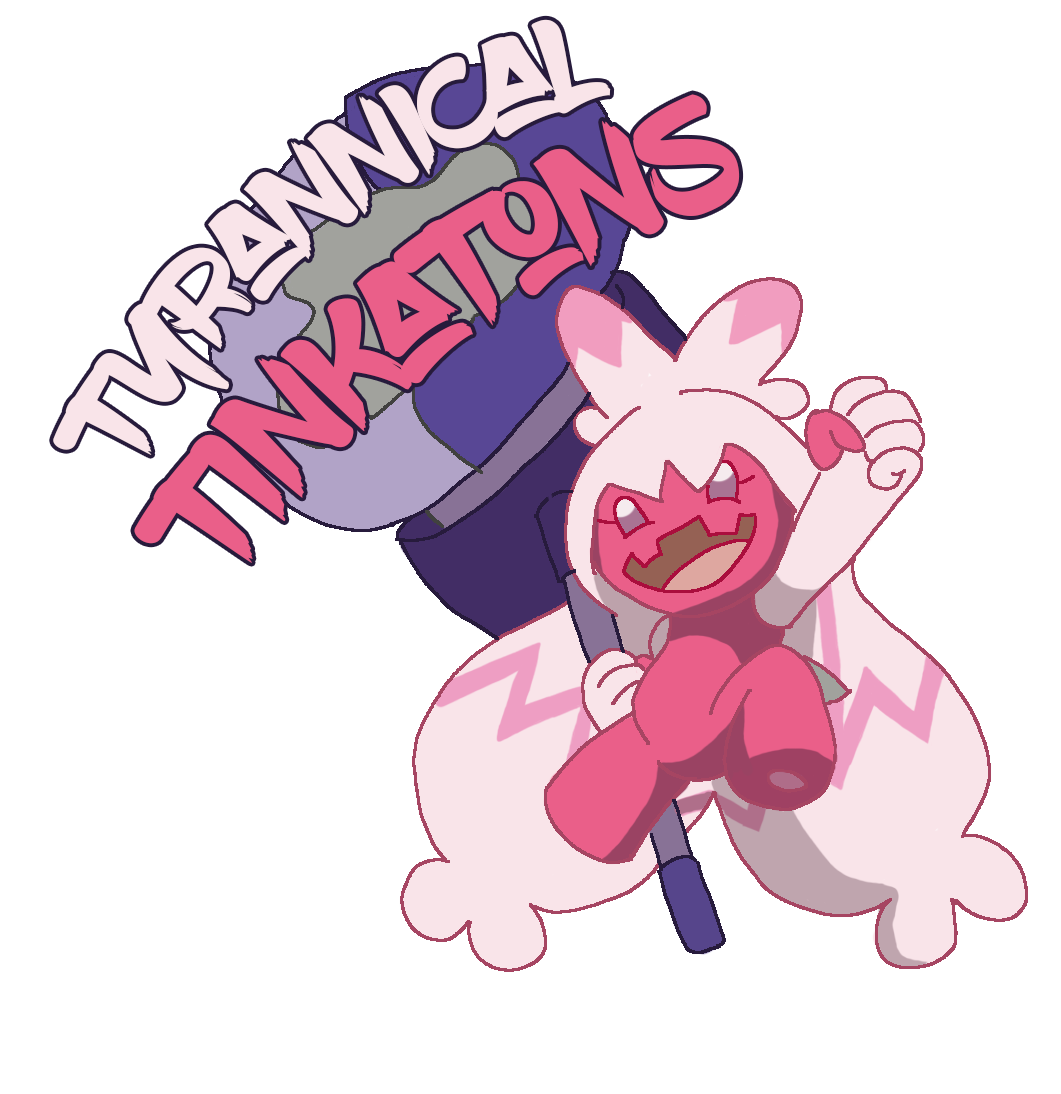 Tyranical Tinkatons.png