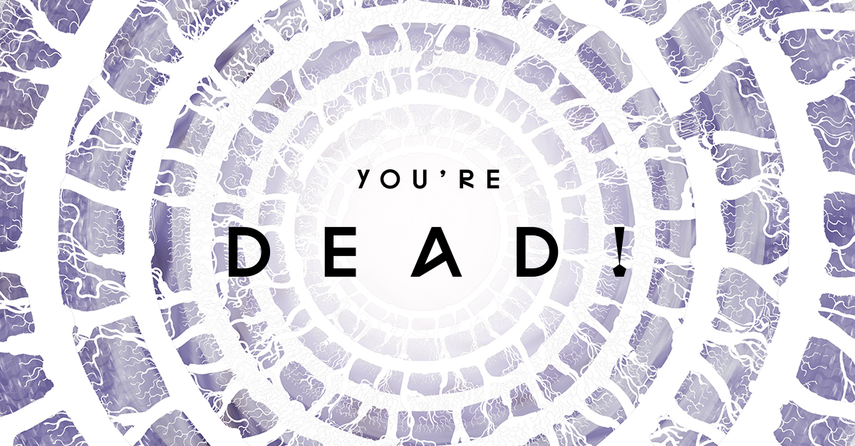 You're Dead! Wallpaper.jpg
