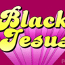 BlackJesus