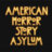AHS Asylum